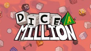 УВЛЕКАТЕЛЬНЫЙ BALATRO-LIKE - Dice A Million