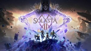 Solasta 2 ( прохождение раннего доступа )