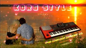 KORG STYLE Studio✦Pop Shanson Shlager-26 🎸🎶 Instrumental 🎧 ©2026 Муз.Э.Сомов ✔ ©2026