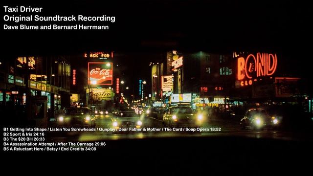 Taxi Driver Original Soundtrack Recording - Dave Blume And Bernard Herrmann