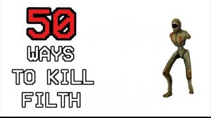 50 Ways to Kill Filth in ULTRAKILL
