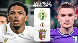 Ференцварош - Брага | Обзор матча 12.03.2026