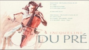 Жаклин Дю Пре - The Complete EMI Recordings. CD2. Dvorak, Schumann.