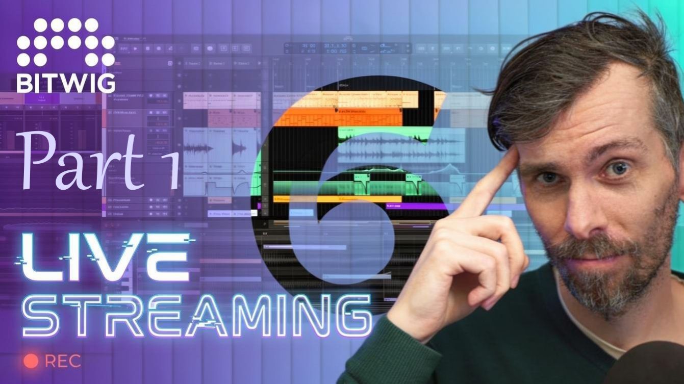 Bitwig Studio 6 is Finally Out! | Part 1