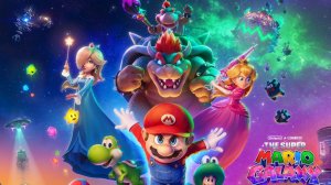 Супер Марио: Галактическое кино. Трейлер (ENG)