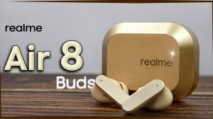 Лучшие наушники до 3000 рублей | realme Buds Air 8  - полный обзор со всеми тестами