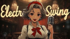 Electro Swing Vocal Mix「Celestine」_ Workout＆Dance Background Music Upbeat