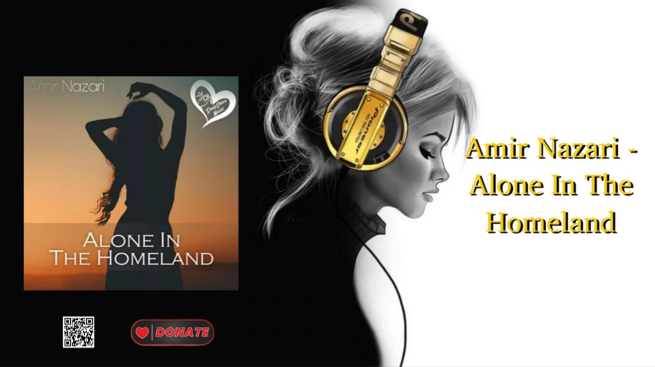 Amir Nazari - Alone In The Homeland