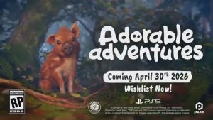 Adorable Adventures - Трейлер с объявлением даты выхода игр для PS5