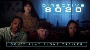 Directive 8020 - Трейлер Don't Play Alone