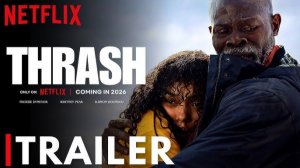 Прорыв - Thrash - Трейлер