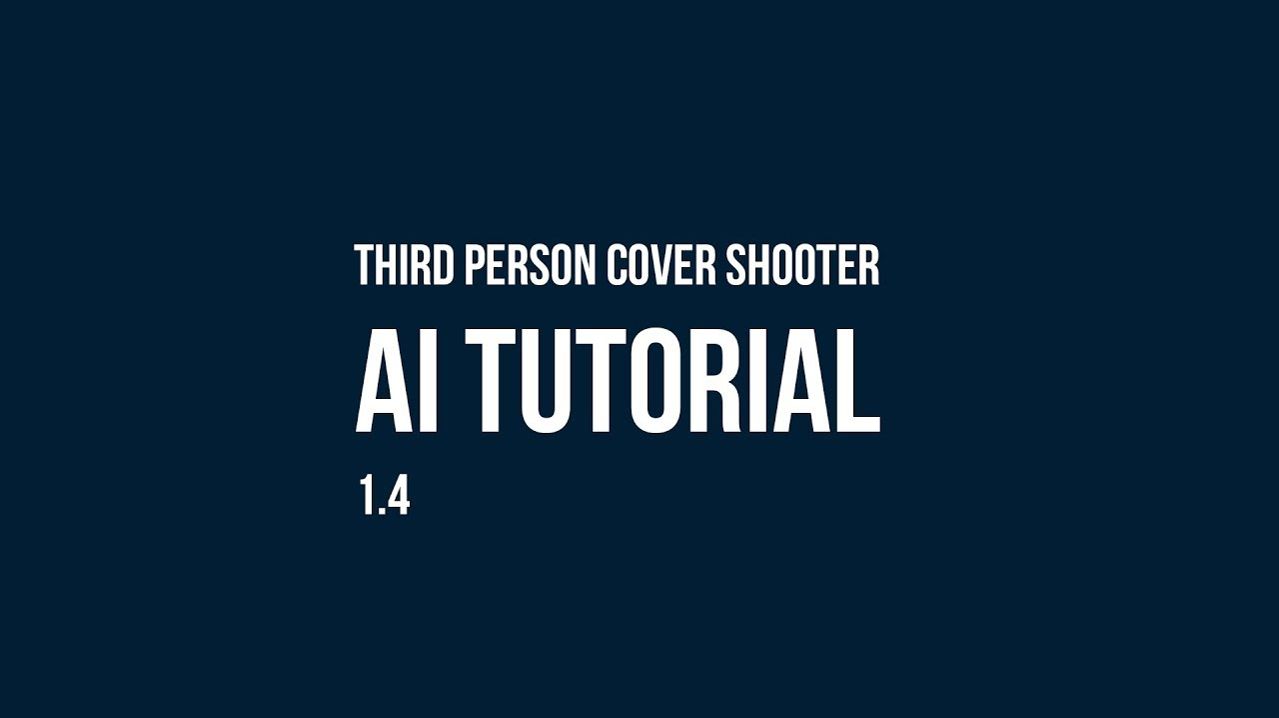 Third person cover shooter AI setup tutorial