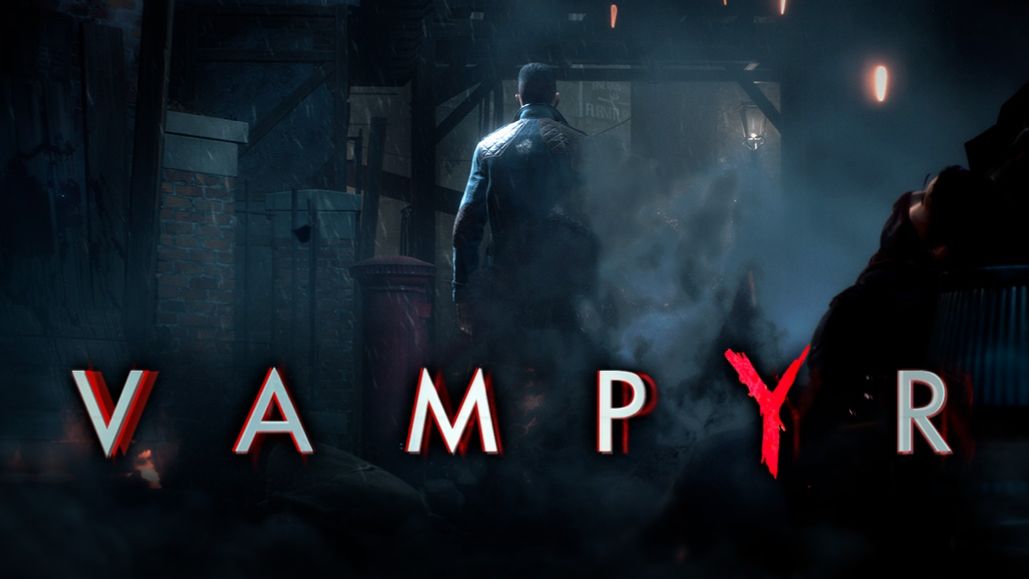 Vampyr — симулятор вампира, попробуй себя в новой роли