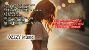 🎵 En Güzel Türkçe Aşk Şarkıları – Самые Красивые Турецкие Песни о Любви