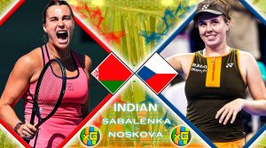 Соболенко - Носкова | WTA ИНДИАН-УЭЛЛС | 14.03.2026 | Прямая трансляция | xG