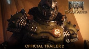 DOOM: The Dark Ages - Official Trailer 2