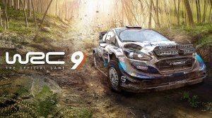 WRC 9 FIA World Rally Championship ПРОХОЖДЕНИЕ ОБУЧЕНИЕ ИГРЫ ОБЗОР ПЕРВЫЙ РАЗ.