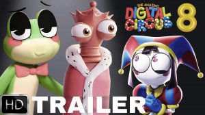 Удивительный цифровой цирк: Серия 8 (Трейлер 2026)