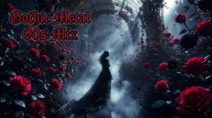 90's Gothic Metal - Doom Mix: Потерянные записи