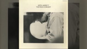Keith Jarrett. The Köln Concert.