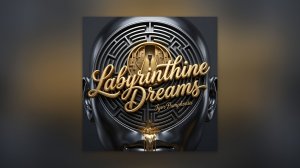 Igor Pumphonia - Labyrinthine Dreams — премьера сингла 30.03.2026 (Электроника / Эмбиент, Чилаут)
