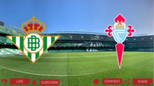 Бетис - Сельта