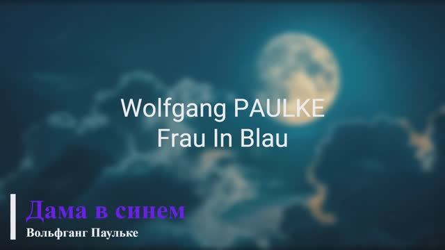 Wolfgang Paulke - Frau In Blau