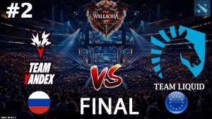 ДОСТАВКА В ДЕЛЕ | Yandex vs Liquid #2 (BO5) FINAL | PGL Wallachia S7