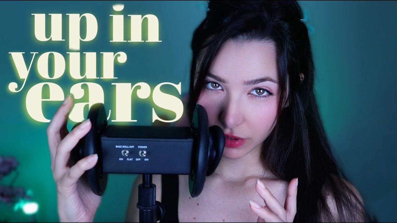 ASMR All Up In Your Ears