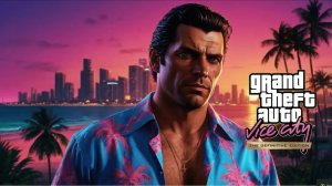 прохождение Grand Theft Auto. Vice City - The Definitive Edition без комментирования # 1