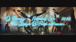 🅳🅹 🆁🅰️🅼🅴🆉🆉 - 🇲 🇴 🇴 🇲 🇧 🇦 🇭   🇱 🇴 🇻 🇪 2️⃣0️⃣2️⃣6️⃣ (🆂🆃🅴🅿🅷🅴🅽 🆁🅴-🅵🆁🅴🆂🅷