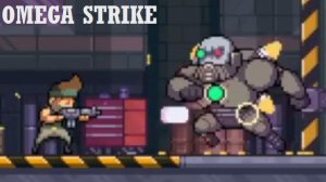 НА ЭТОЙ БАЗЕ БОСС-КОМАНДЕР! — Omega Strike [27] Прохождение