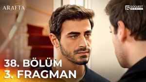 Arafta 38. Bölüm 3. Fragman | 38. Bölümüyle 30 Mart Pazartesi saat 19.00'de!