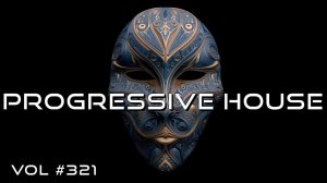 Melodic Techno & Progressive House Mix 2026 Vol. 321