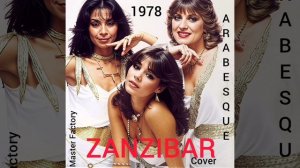 ARABESQUE - Zanzibar(Cover)