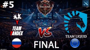 ЖЕСТКИЙ МАРАФОН В 5 КАРТА | Yandex vs Liquid #5 (BO5) FINAL | PGL Wallachia S7