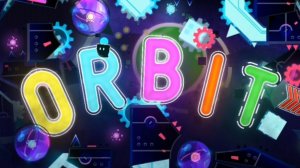 Orbit полное прохождение в геометри деш