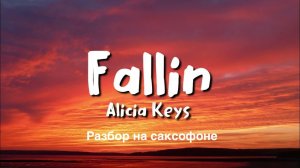 Alicia Keys - Fallin' ( sax cover)