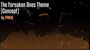|GoreBox OST|The forsaken ones