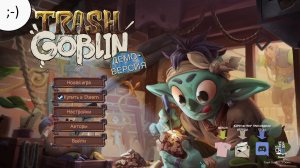 "Trash Goblin" Demo.
