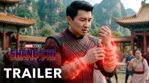 Шанг-Чи 2: Обломки времени (Трейлер 2026)