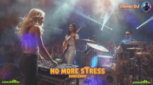 🅞ⓦ🅝ⓔ🅡 🅓Ⓙ  💫  Ⓝⓞ Ⓜⓞⓡⓔ Ⓢⓣⓡⓔⓢⓢ  Ⓔⓤⓡⓞⓓⓐⓝⓒⓔ Ⓜⓘⓧ 🎶