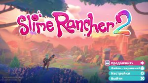 Slime Rancher 2 серия №5