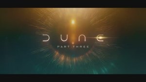 «Дюна» 2026, трейлер