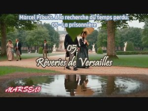 05. Rêveries de Versailles