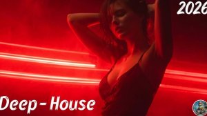 Best of Deep House Deep Feeling Mix 2026 Progressive House