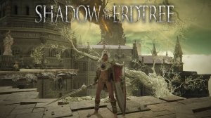 Прохождение ► Shadow Of The Erdtree ► 37 Серия