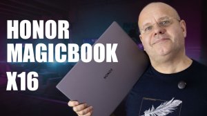 Honor MagicBook X16 (2026). Большой и лёгкий компромисс.