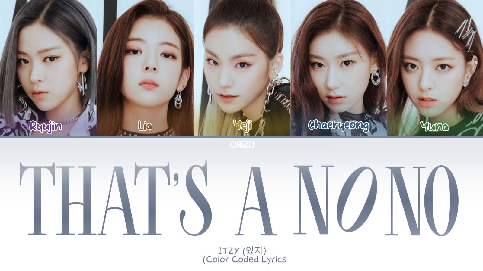 ITZY 'THAT'S A NO NO' кириллизация ：перевод на русский