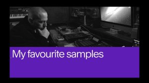 03. My Favorite Samples